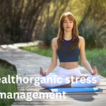 wellhealthorganic stress management